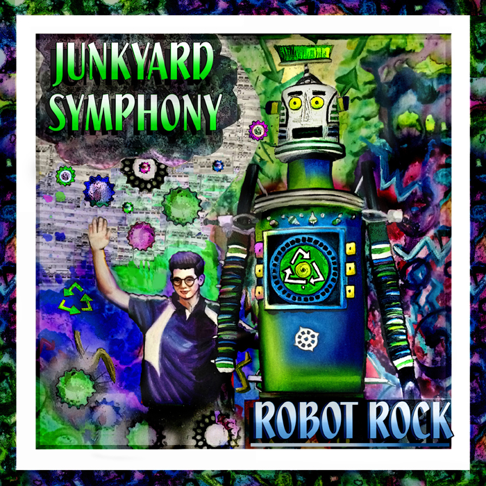 Junkyard Symphony's Robot Rock!