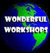 Wonderful Workshps